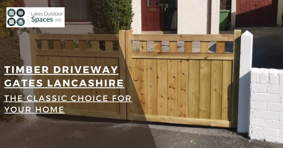 Timber Driveway Gates Lancashire